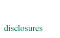 Disclosures